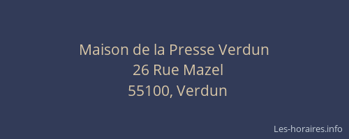 Maison de la Presse Verdun