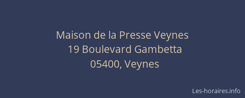 Maison de la Presse Veynes