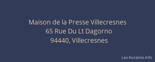 Maison de la Presse Villecresnes