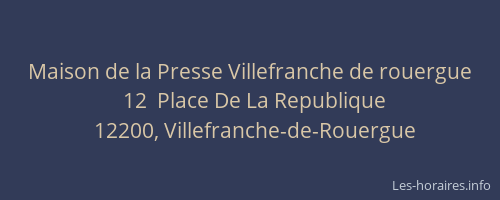 Maison de la Presse Villefranche de rouergue