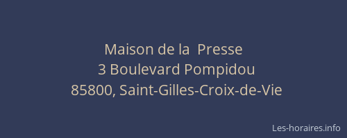 Maison de la  Presse