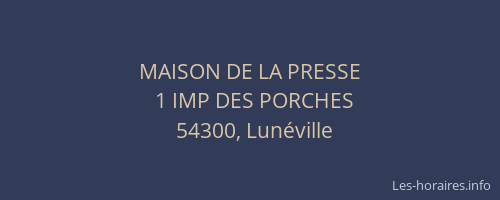 MAISON DE LA PRESSE