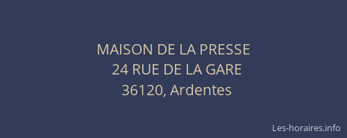 MAISON DE LA PRESSE