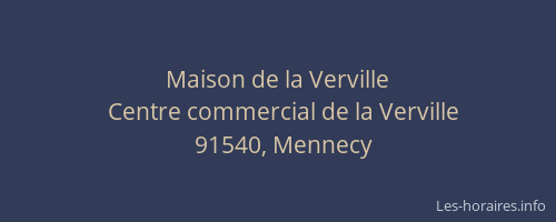 Maison de la Verville