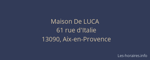 Maison De LUCA