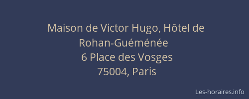 Maison de Victor Hugo, Hôtel de Rohan-Guéménée