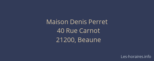 Maison Denis Perret