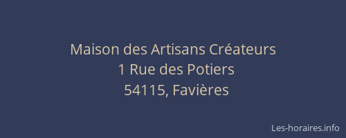 Maison des Artisans Cr&eacute;ateurs
