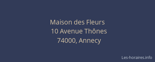 Maison des Fleurs