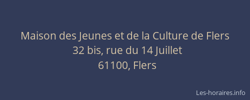 Maison des Jeunes et de la Culture de Flers
