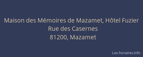Maison des M&eacute;moires de Mazamet, H&ocirc;tel Fuzier