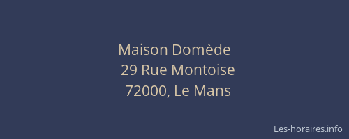 Maison Domède