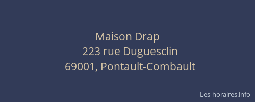 Maison Drap