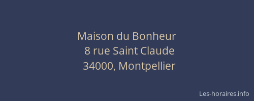 Maison du Bonheur