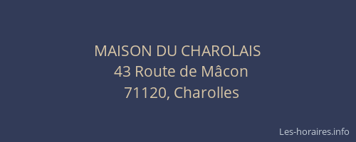 MAISON DU CHAROLAIS