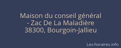Maison du conseil général