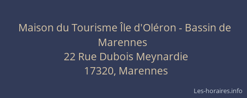 Maison du Tourisme &Icirc;le d'Ol&eacute;ron - Bassin de Marennes