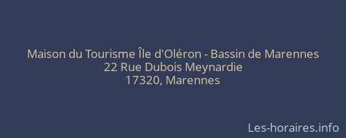 Maison du Tourisme Île d'Oléron - Bassin de Marennes