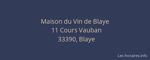 Maison du Vin de Blaye