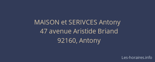 MAISON et SERIVCES Antony