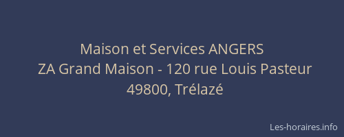 Maison et Services ANGERS