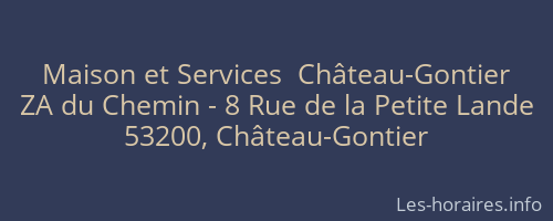 Maison et Services  Château-Gontier