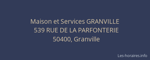Maison et Services GRANVILLE