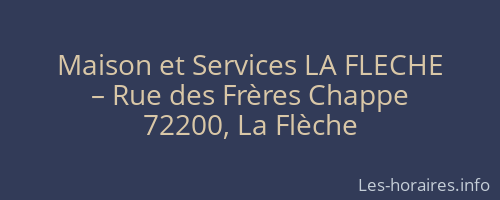 Maison et Services LA FLECHE