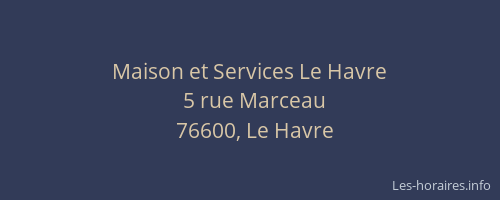 Maison et Services Le Havre