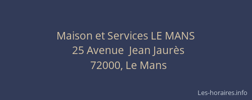 Maison et Services LE MANS