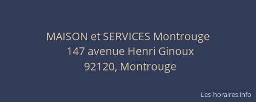 MAISON et SERVICES Montrouge