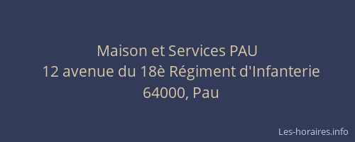 Maison et Services PAU