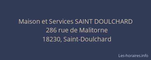 Maison et Services SAINT DOULCHARD