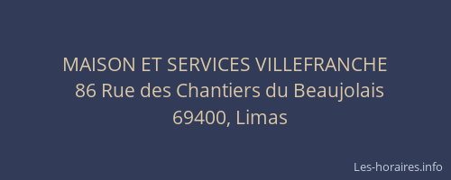 MAISON ET SERVICES VILLEFRANCHE