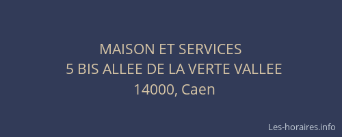 MAISON ET SERVICES