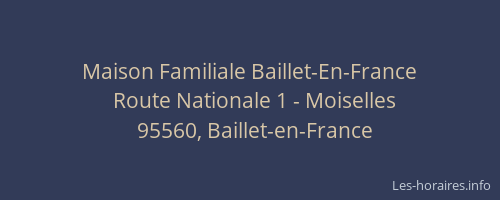 Maison Familiale Baillet-En-France