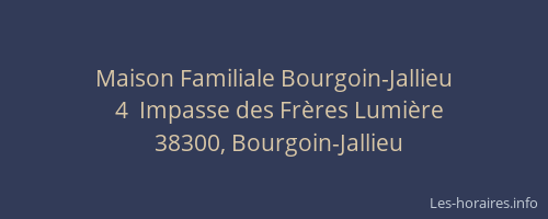 Maison Familiale Bourgoin-Jallieu