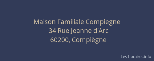 Maison Familiale Compiegne
