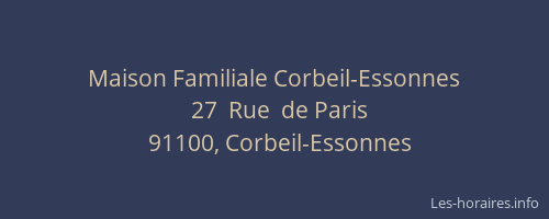 Maison Familiale Corbeil-Essonnes