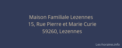 Maison Familiale Lezennes