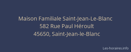 Maison Familiale Saint-Jean-Le-Blanc