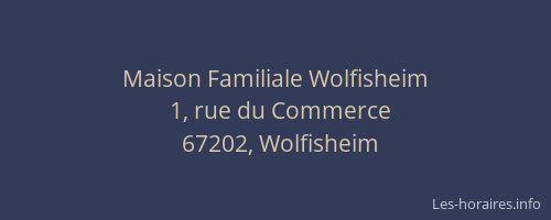 Maison Familiale Wolfisheim