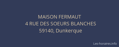 MAISON FERMAUT