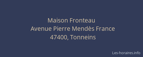 Maison Fronteau