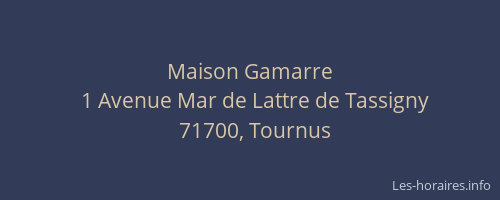 Maison Gamarre