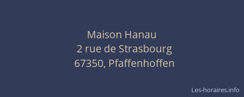 Maison Hanau