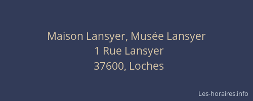 Maison Lansyer, Mus&eacute;e Lansyer