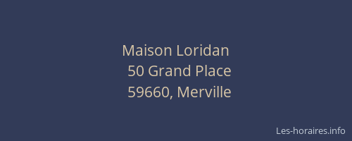 Maison Loridan