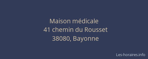 Maison m&eacute;dicale