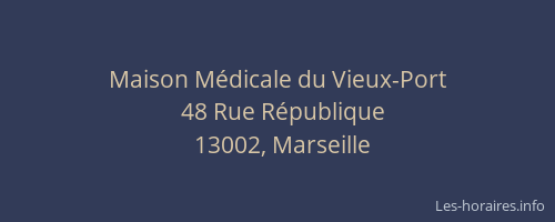 Maison Médicale du Vieux-Port